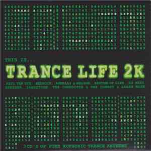 Various - This Is... Trance Life 2K flac album