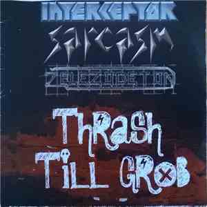 Various - Thrash Till Grob flac album