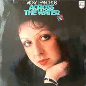 Vicky Leandros - Across The Water flac album