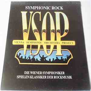 VSOP Vienna Symphonic Orchestra Project - Symphonic Rock · Die Wiener Symphoniker Spielen Klassiker Der Rockmusik flac album