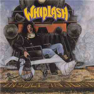 Whiplash  - Insult To Injury flac album