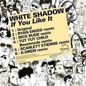 White Shadow  - If You Like It flac album
