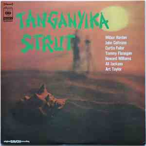 Wilbur Harden, John Coltrane - Tanganyika Strut flac album