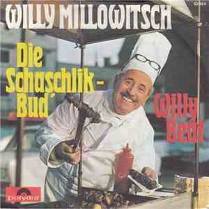 Willy Millowitsch - Willy-Beat / Die Schaschlik-Bud' flac album