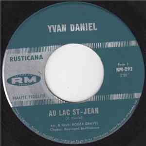 Yvan Daniel - Au Lac St-Jean flac album