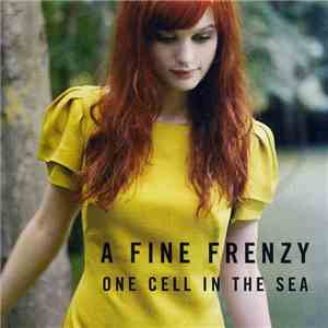 A Fine Frenzy - One Cell In The Sea flac album