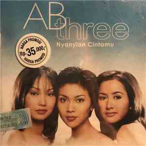AB Three - Nyanyian Cintamu flac album