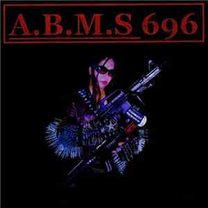 A.B.M.S. 696 - Asian Blackened Metal Sexx Sinn Dick Hate Promo CD flac album