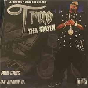ABN Gang, DJ Jimmy D. - Trae Tha Truth flac album