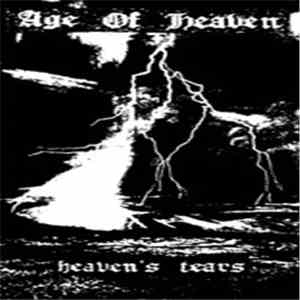 Age Of Heaven - Heaven's Tears flac album