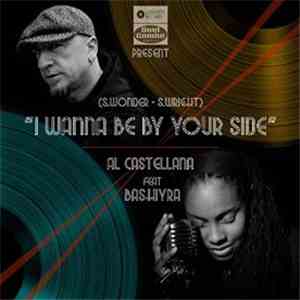 Al Castellana Feat. Bashiyra - I Wanna Be By Your Side flac album