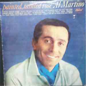 Al Martino - Painted, Tainted Rose flac album