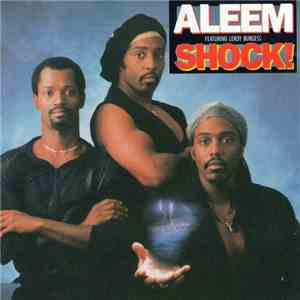Aleem Featuring Leroy Burgess - Shock! flac album
