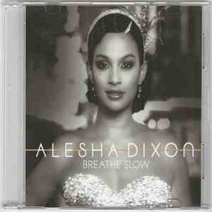 Alesha Dixon - Breathe Slow flac album