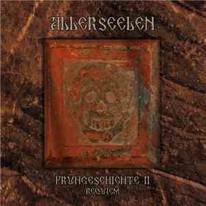 Allerseelen - Frühgeschichte II - Requiem flac album