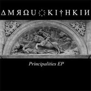 Amrou Kithkin - Principalities EP flac album