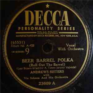 Andrews Sisters With Vic Schoen And His Orchestra - Beer Barrel Polka (Roll Out The Barrel) / Pennsylvania Polka flac album