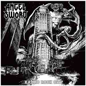 Angel Sword - Kallio Rock City flac album