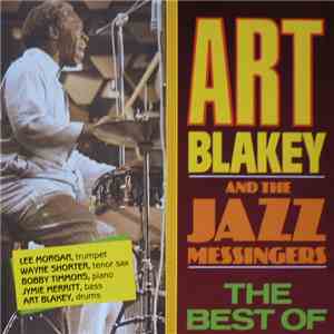 Art Blakey And The Jazz Messengers - The Best Of flac album