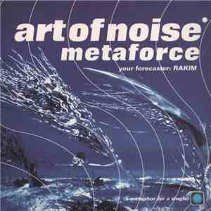 Art Of Noise, Rakim - Metaforce flac album