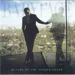 Babyface - Return Of The Tender Lover flac album