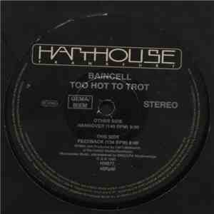 Baincell - Too Hot To Trot flac album