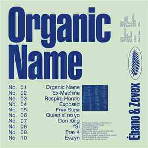 Ébano  & Zevex - Organic Name flac album