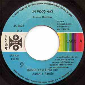 Barrio Latino  Con Antonio Batule - Un Poco Mas flac album