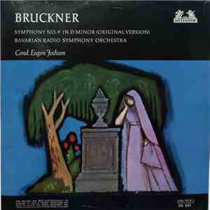 Bavarian Radio Symphony Orchestra Cond. Eugen Jochum - Bruckner - Symphony No. 9 In D Minor (Original Version) flac album