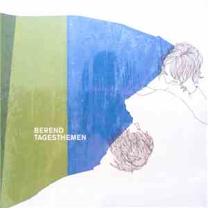 Berend - Tagesthemen flac album