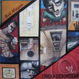 Beti Mugan - Oreka Desorekan flac album