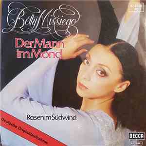 Betty Missiego - Der Mann Im Mond / Rosen Im Südwind flac album