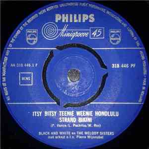 Black And White  En The Melody Sisters  - Itsy Bitsy Teenie Weenie Honolulu Strandbikini flac album