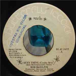 Bob McGilpin II - Sexy Thing flac album