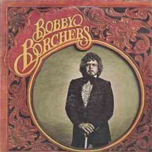 Bobby Borchers - Bobby Borchers flac album