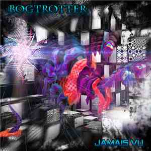 Bogtrotter - Jamais Vu flac album