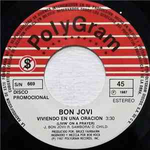 Bon Jovi - Viviendo En Una Oracion = Livin' On A Prayer flac album