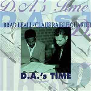 Brad Leali-Claus Raible Quartet - D.A.’s Time flac album