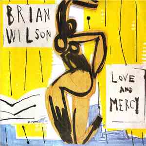 Brian Wilson - Love And Mercy flac album