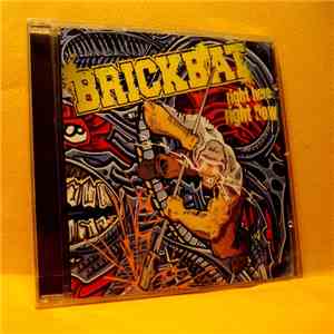 Brickbat  - Right Here Right Now flac album