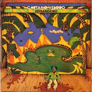 Caetano Veloso - Estrangeiro flac album