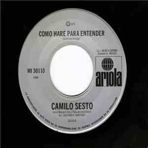 Camilo Sesto - No Cierres Tus Ojos / Como Hare Para Entender flac album