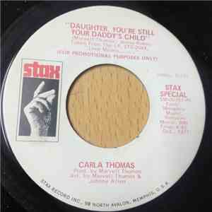 Carla Thomas - Daughter, You're Still Your Daddy's Child / Love Means You Never Have To Say You're Sorry flac album