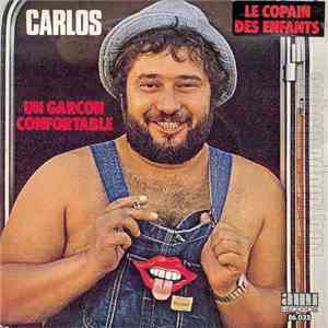 Carlos  - Un Garçon Confortable / Le Copain Des Enfants flac album