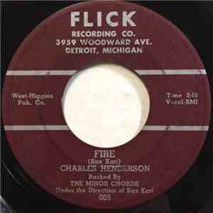 Charles Henderson  Backed By The Minor Chords - Fire / Bad Bull Dog flac album