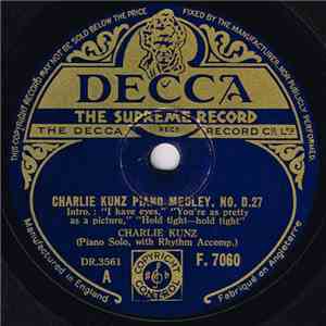 Charlie Kunz - Charlie Kunz Piano Medley, No. D.27 flac album