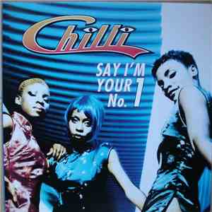 Chilli - Say I'm Your No. 1 flac album
