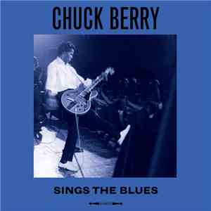 Chuck Berry - Sings The Blues flac album