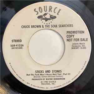 Chuck Brown & The Soul Searchers - Sticks And Stones flac album