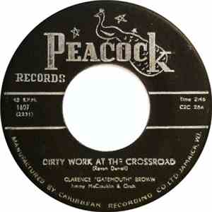 Clarence "Gatemouth" Brown - Dirty Work At The Crossroad / You Got Money flac album